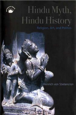 Orient Hindu Myth, Hindu History - Religion, Art, and Politics